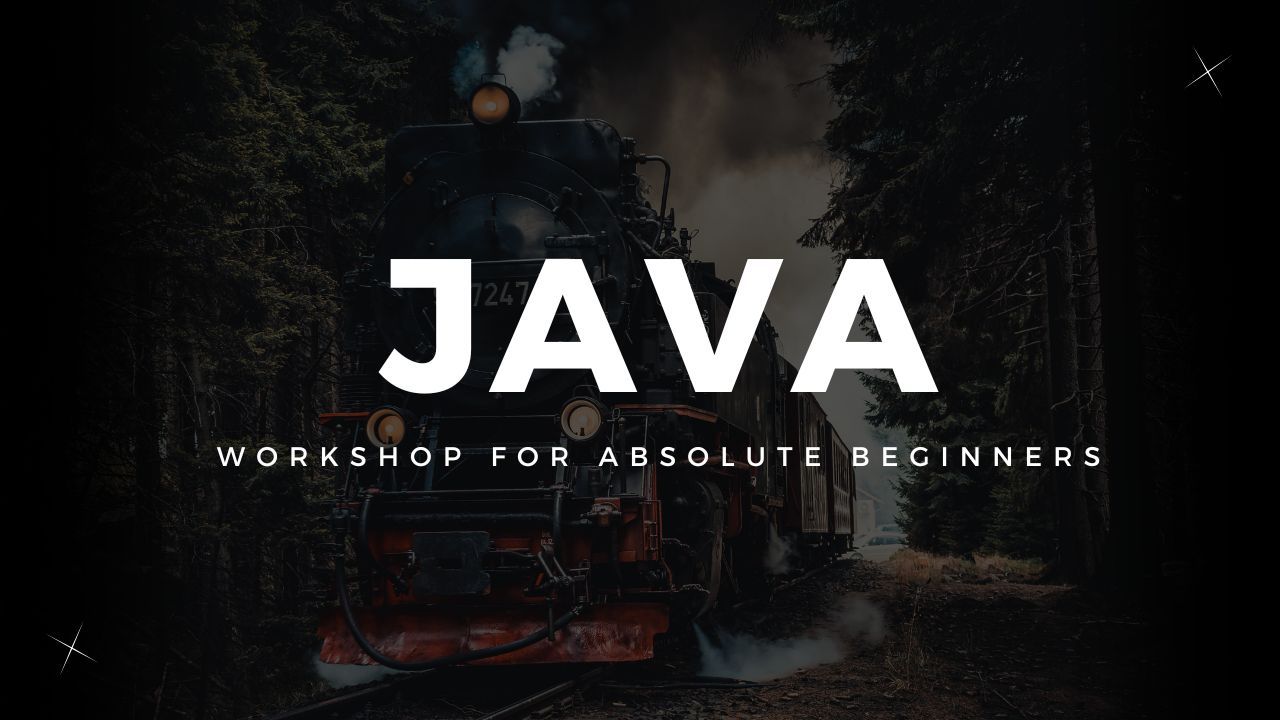 Java Workshop for Absolute Beginners | Ostad